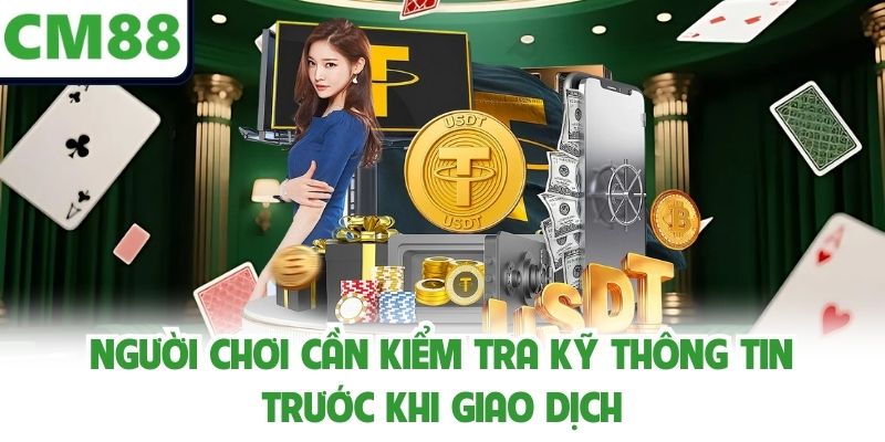 Người chơi cần kiểm tra kỹ thông tin trước khi giao dịch